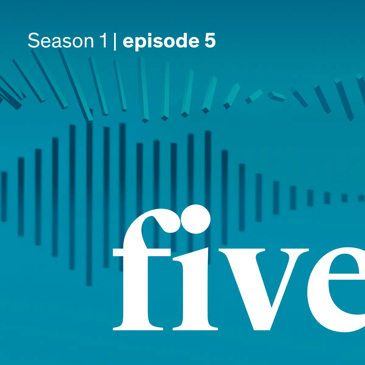 Leading Up Podcast Season One, Episode Five Cover Image