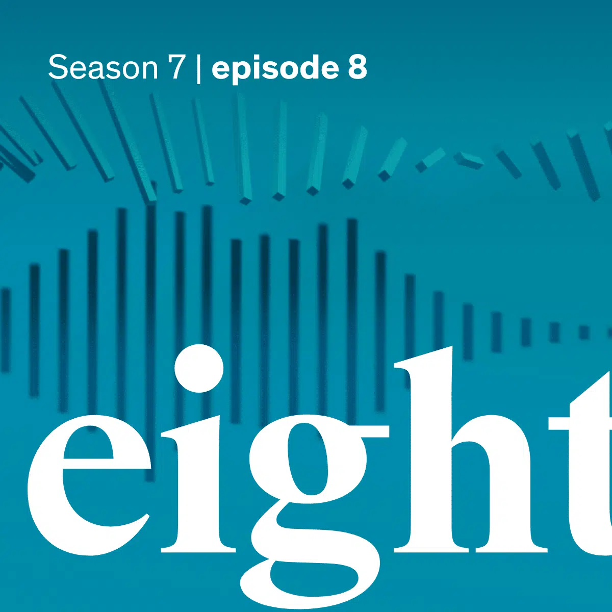 Season 7, Episode 8 of the Leading Up Podcast